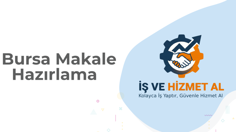 Bursa Makale Hazırlama