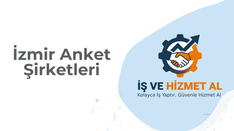 İzmir Anket Şirketleri