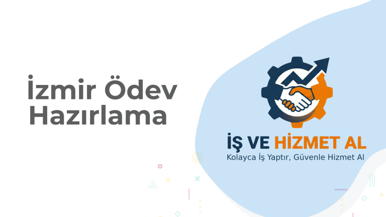 İzmir Ödev Hazırlama